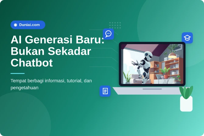 AI Masa Depan: Lebih dari Sekadar Chatbot Canggih?